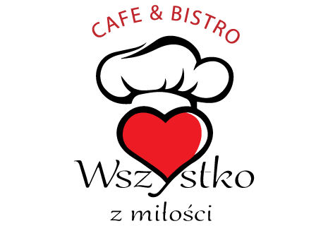 Cafe & Bistro Wszystko z Miłości en Gorzów Wielkopolski