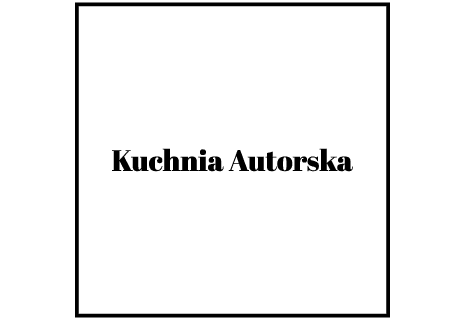 Kuchnia Autorska en Warszawa