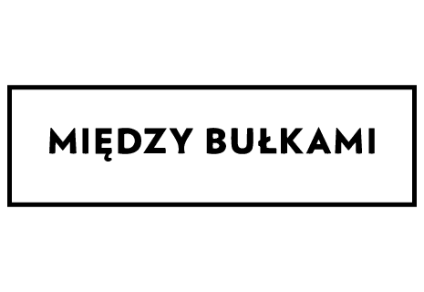 Między Bułkami en Warszawa